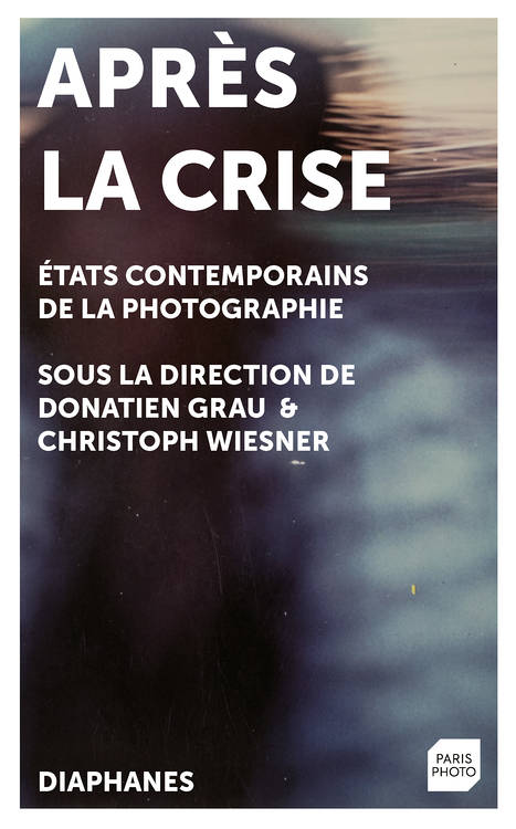 Elisabeth Bronfen, Donatien Grau, ...: Photographie et fiction