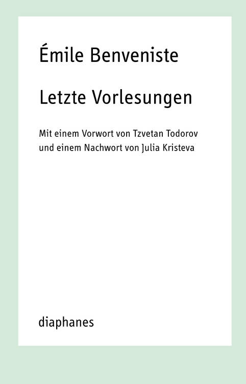 Émile Benveniste: Letzte Vorlesungen